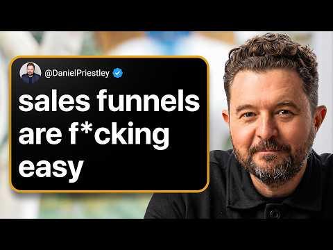 Daniel Priestley's Advice on Sales Funnels